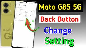 Moto g85 5g me back button change kaise / how to change navigation button in moto g85 5g me  //