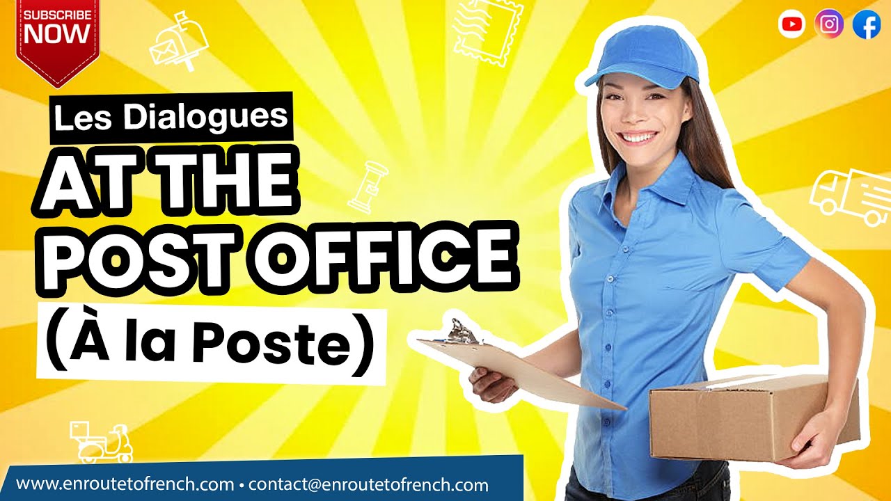 French Short Conversation - At the Post Office - Les Dialogues - À la Poste  - YouTube