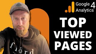 How to Find Your Top Viewed Pages in Google Analytics 4 (GA4 For Blogger)