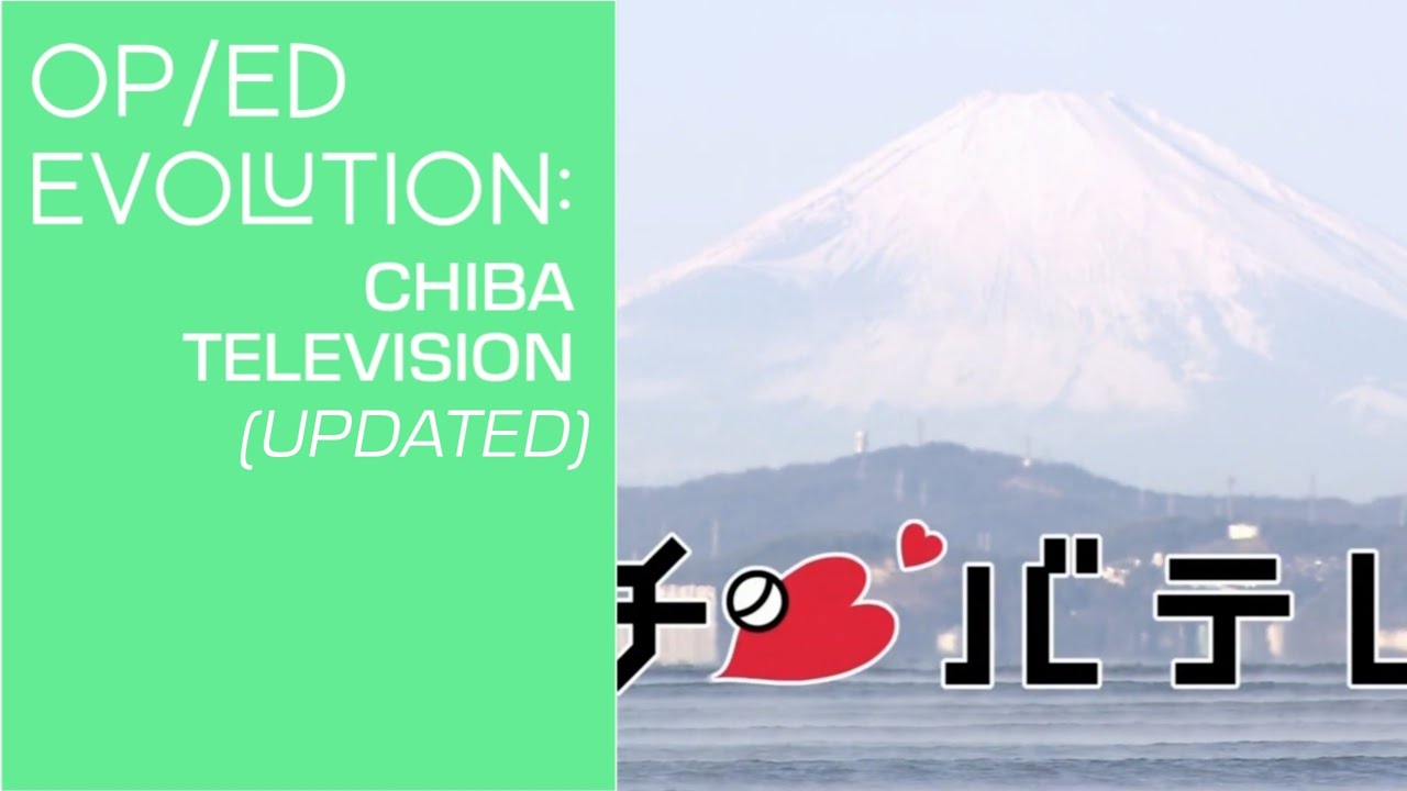 Opening & Closing Evolution: Chiba TV (Updated) - YouTube