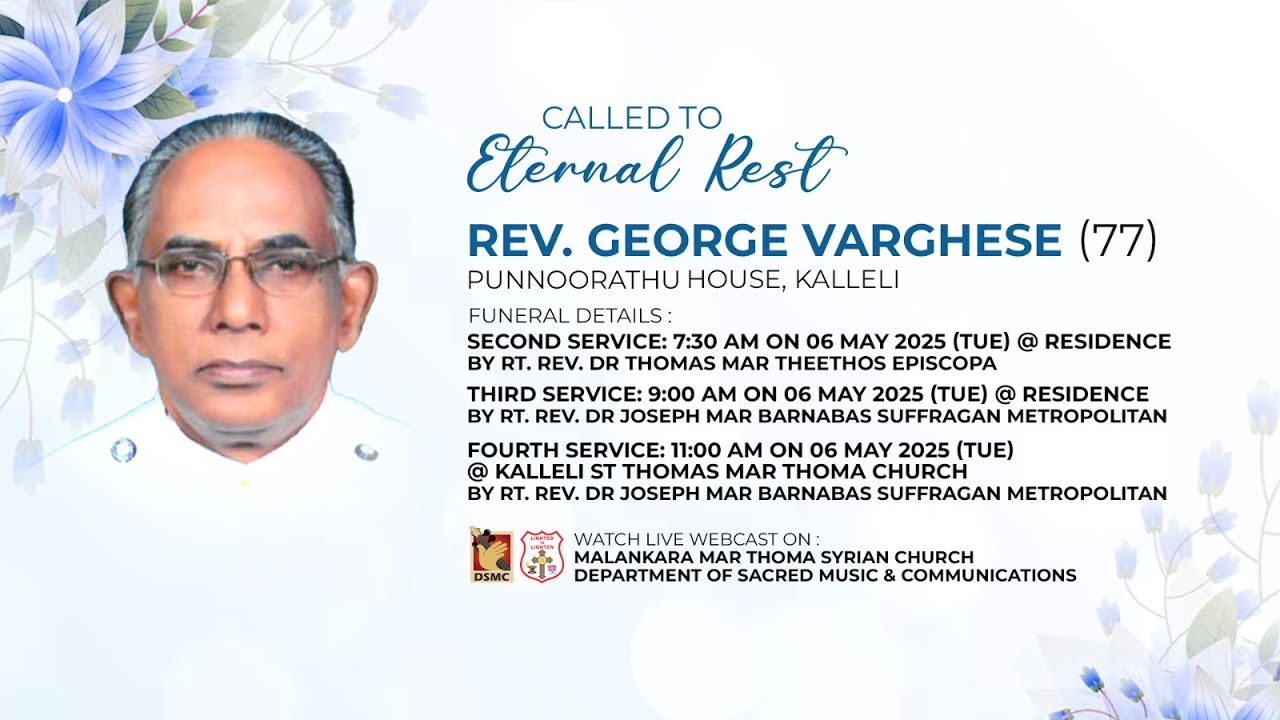 FUNERAL SERVICE DAY 02 | REV. GEORGE VARGHESE (77) PUNNOORATHU, KALLELI