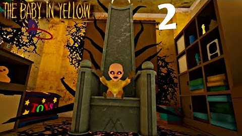 The Baby In Yellow gameplay part -2 tutorial all night and ending