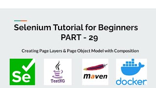 Part 29   Creating Page Layers & Page Object Model with Composition