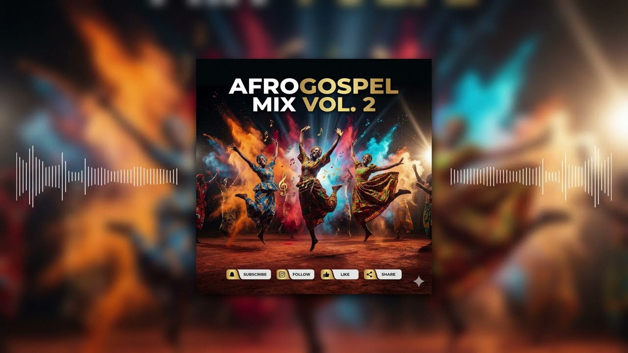 AfroGospel Mix Vol. 2