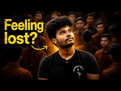 Break the LOOP : Watch this if you're feeling Lost in your 20s