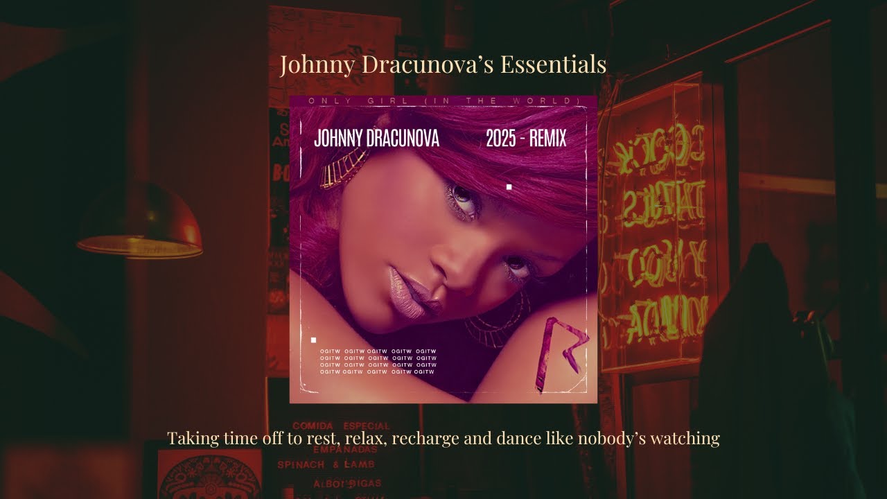 Rihanna - Only Girl In The World - (Johnny Dracunova Remix 2025)