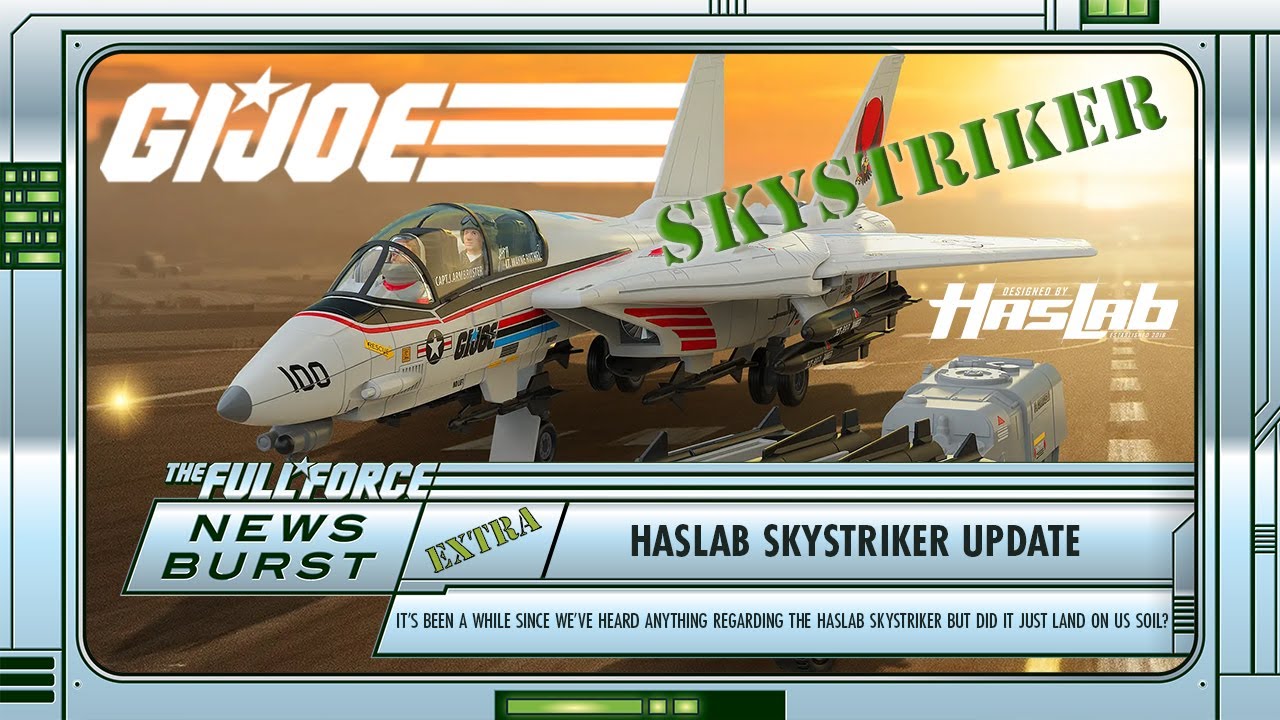 THE FULL FORCE NEWS BURST EXTRA - DID THE HASLAB SKYSTRIKER JUST LAND IN THE U.S.??!!