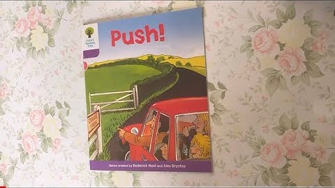 Native English: Oxford Reading Tree - Level 1+ - Push! (Read by Miss Tracy)
