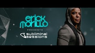 Subliminal Sessions #152 [House channel] (With Erick Morillo) 21.02.2020