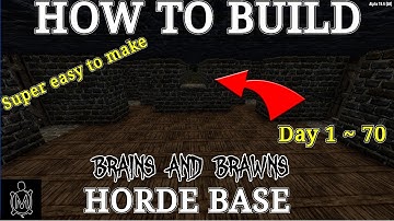 Guide: Best and Easy to Build Horde Base! (7 Days to Die alpha 19; Brains and Brawns series base)
