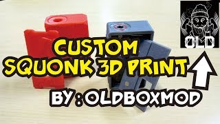 CUSTOM 3D PRINTING SQUONK BOX MOD by OLDBOXMOD ini coba nya pake DRUGA pake pin squonk