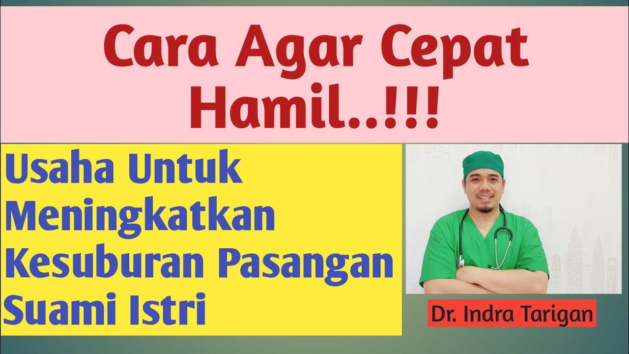Cara Agar Cepat Hamil / Cara meningkatkan kesuburan Pasangan Suami