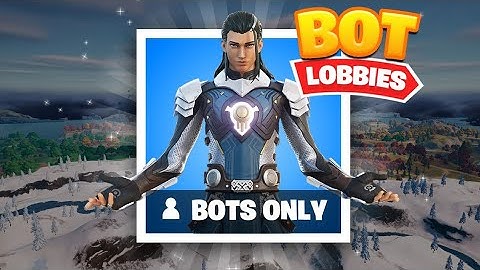 HOW TO GET BOT LOBBIES IN FORTNITE SEASON 4 CHAPTER 3 (bot lobby tutorial)