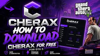 How to Install Cherax FREE in GTA 5 (2026 Guide)