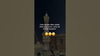 Cinta Sejati yang Tak Ternilai: Cinta kepada Allah