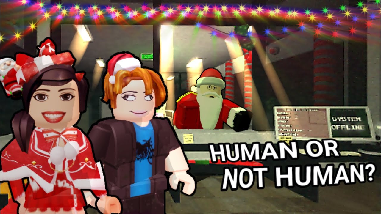 LET THEM IN?😨 HUMAN OR NOT HUMAN [ROBLOX]