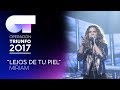 LEJOS DE TU PIEL - Miriam | OT 2017 | Gala Eurovisión