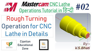 Rough Turning Operation for CNC Lathe in Mastercam || Rough Turning || @VirenderSinghBhati
