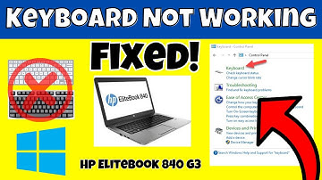 Hp Elitebook 840 g3 Keyboard Keys Not Working