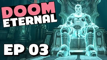 EXULTIA! - Part 3 - DOOM ETERNAL No-Commentary Walkthrough
