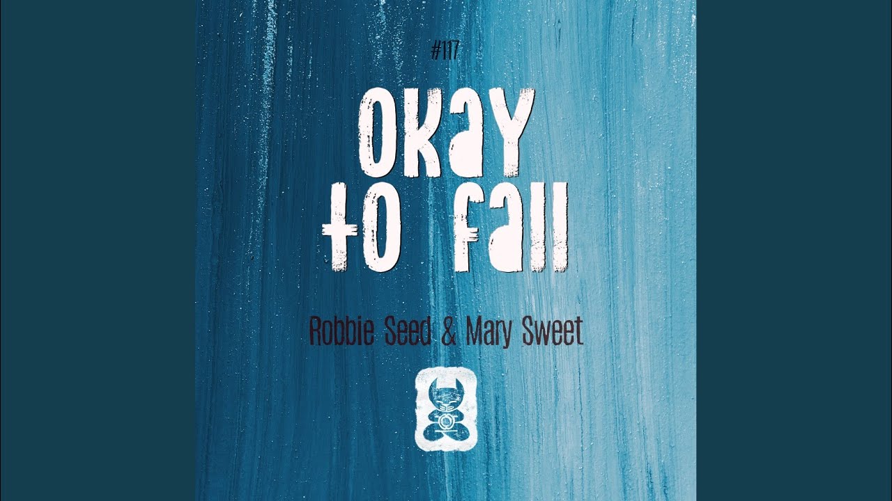 Okay To Fall (Original Mix)