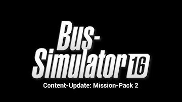 Bus Simulator 16: Content-Update - Mission-Pack 2 (EN)