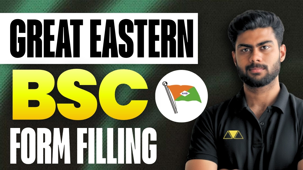 How To Fill GREAT EASTERN BSC Form? Who Is Eligible? Is It Worth It ...