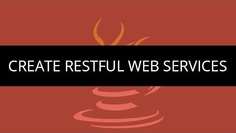 RESTful Web Services Tutorial | Create RESTful Web Services | RESTful Web Services with Spring