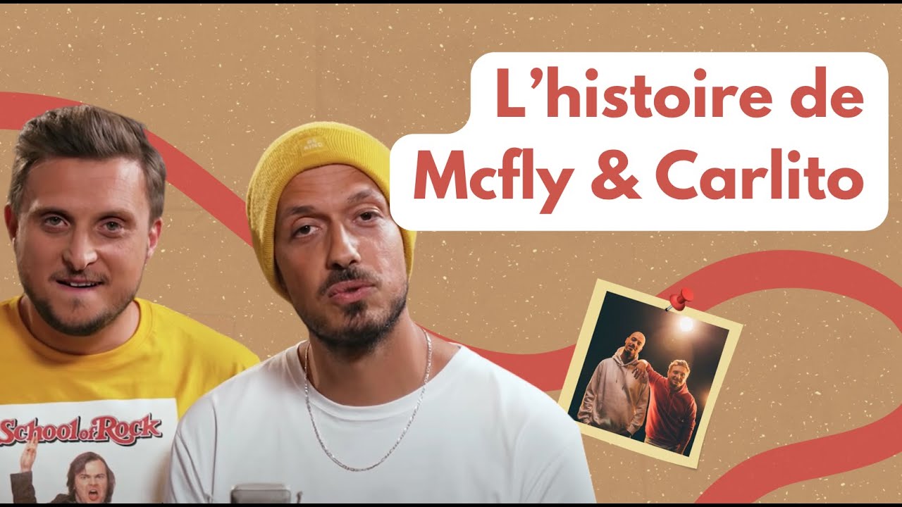 La réelle histoire de McFly et Carlito - YouTube