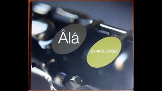 Serkan Çağrı - Tek-I Âlâ