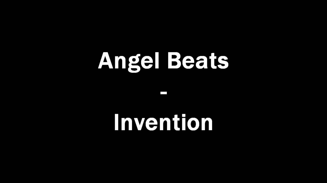 Angel Beats - Invention