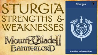 Mount & Blade Bannerlord - Sturgia Strengths & Weaknesses (Overview)