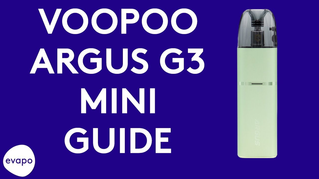 VOOPOO Argus G3 Mini pod vape kit guide