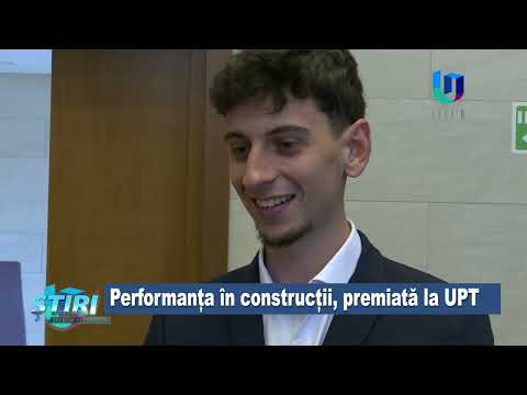 Performanța în construcții, premiată la UPT