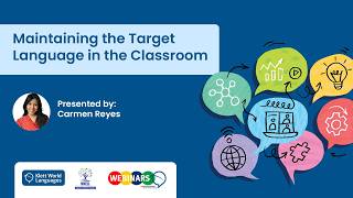 [WEBINAR]: Maintaining the Target Language in the Classroom