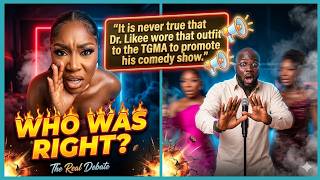 "It is never true that Dr. Likee wore that outfit to the TGMA to promote his comedy show."