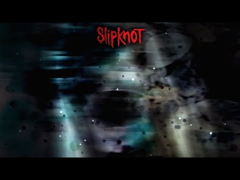 Slipknot - All Out Life