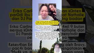 Erika Carlina Ger4M Dgn K0Nten Par0Di Ibu H4Mil Yg Dibuat Nathalie Dan Dj Panda, Bravy Pas4Ng Badan