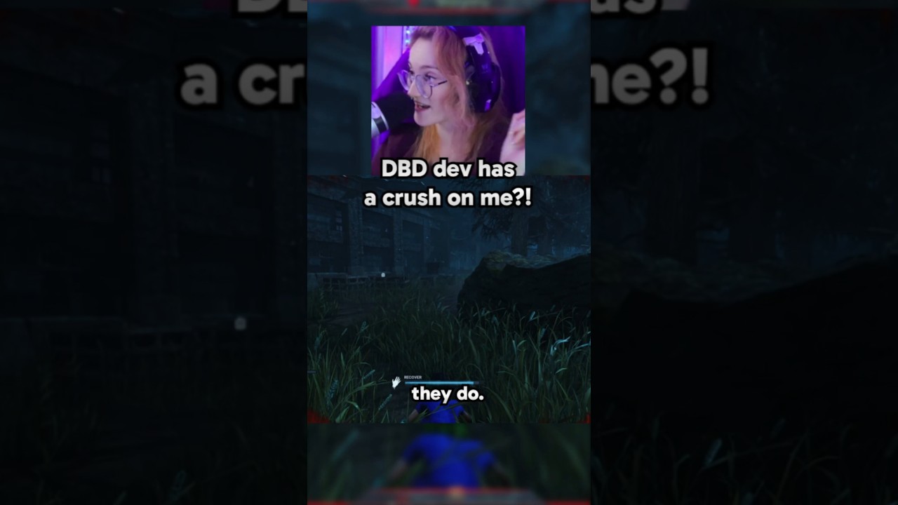 A DBD developer has a crush on me 😳 #deadbydaylight