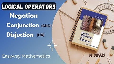 Logical Operators   Part 01  ||    Rosen Discrete Mathematics 7th Edition solution By     " M.Owais"