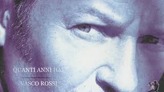Vasco Rossi - Quanti anni hai (1998)