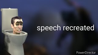 G-man skibidi toilet speech recreated