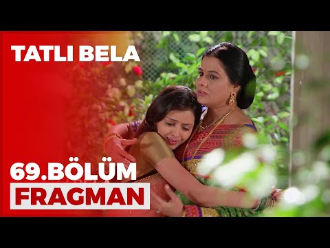 Tatlı Bela 69.Bölüm Fragmanı - 5 Nisan Pazartesi