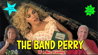 Music Reaction | First time Reaction The Band Perry - If I Die Young