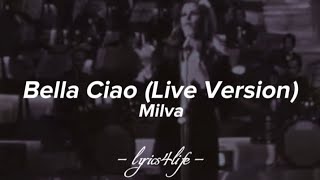 Milva - Bella Ciao (Live Version) (Testi) Resimi