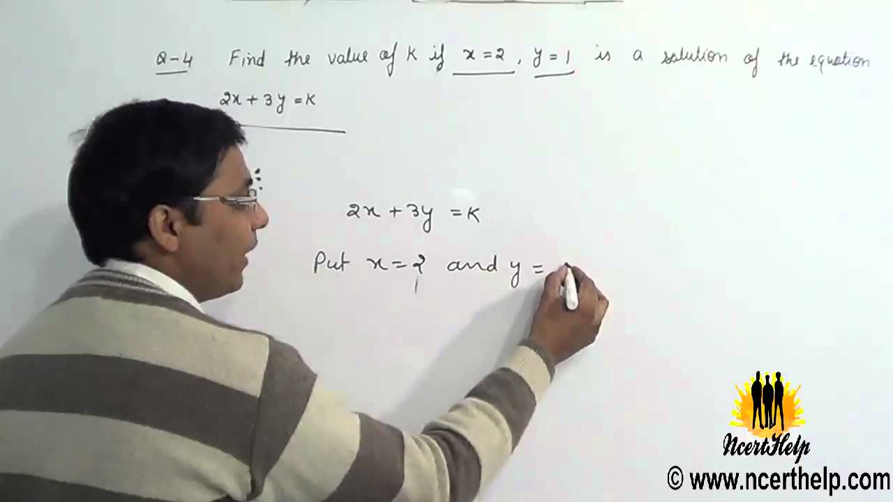 How To Find Value Of K If X 2 And Y 1 In A Equation 2x 3y K Using Substitution Method Youtube