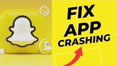 How to Fix Snapchat Crashing 2025?