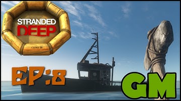 Stranded Deep Ep:8 Boat Loot and Island Hopping