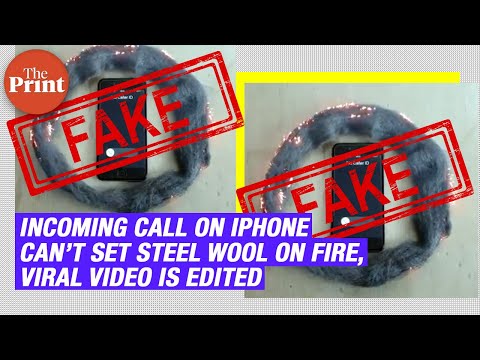 Incoming call on iPhone can’t set steel wool on fire, viral video is edited