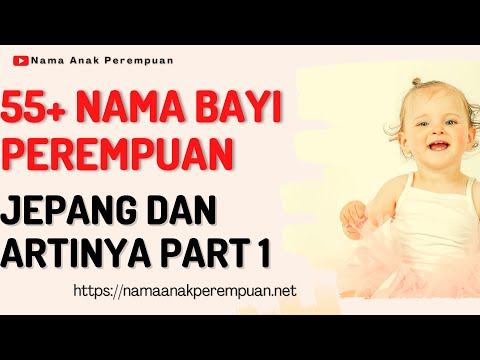 Video: Apakah Nama Wanita Jepun